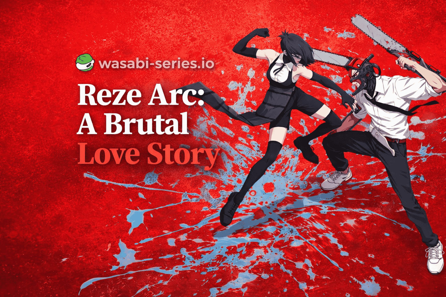 Chainsaw Man: The Movie – Reze Arc: A Brutal Love Story Forged for the Big Screen